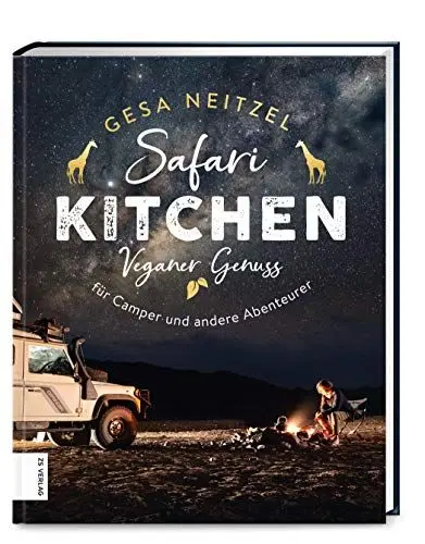 Produktbild: Safari Kitchen: Veganer Genuss für Camper und andere Abenteurer