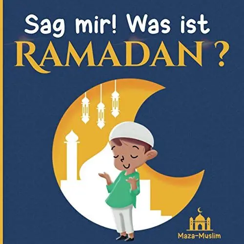 Produktbild: Sag mir! Was ist RAMADAN?