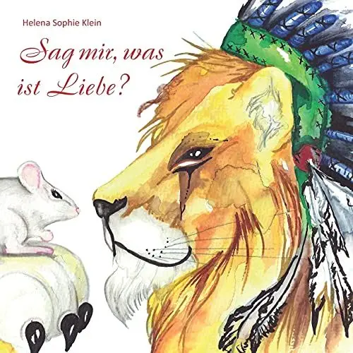 Produktbild: Sag mir, was ist Liebe?