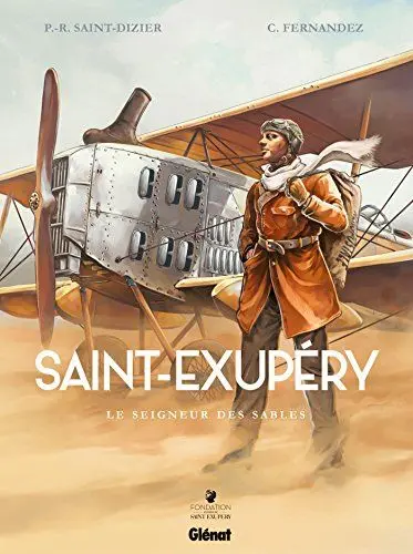 Produktbild: Saint-Exupéry - Tome 01: Le Seigneur des sables