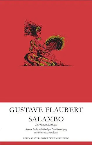Produktbild: Salambo: Der Roman Karthagos (Gerd Haffmans bei Zweitausendeins)