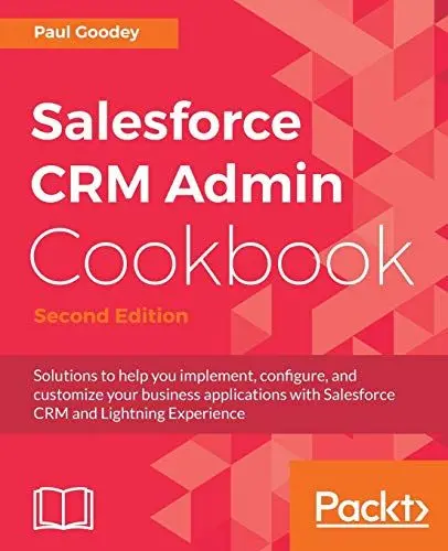 Produktbild: Salesforce CRM Admin Cookbook, Second Edition