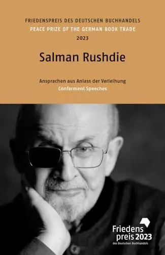 Produktbild: Salman Rushdie: Friedenspreis des deutschen Buchhandels 2023. Ansprachen aus Anlass der Verleihung (Friedenspreis des Deutschen Buchhandels - Ansprachen aus Anlass der Verleihung)