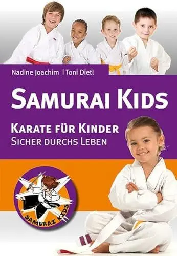 Produktbild: Samurai Kids.: Karate für Kinder. Sicher durchs Leben