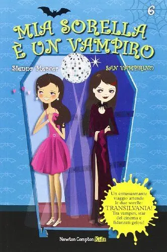 Produktbild: San Vampirino. Mia sorella è un vampiro (Vol. 6) (Newton Compton Kids)