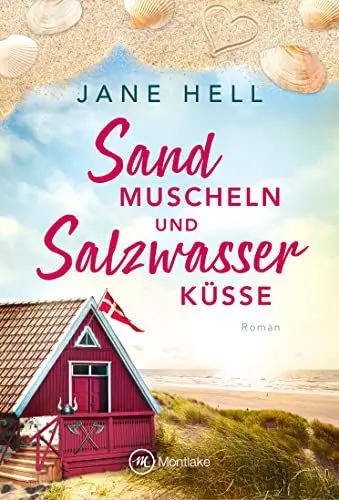 Produktbild: Sandmuscheln und Salzwasserküsse (Herzklopfen in Dänemark, Band 1)