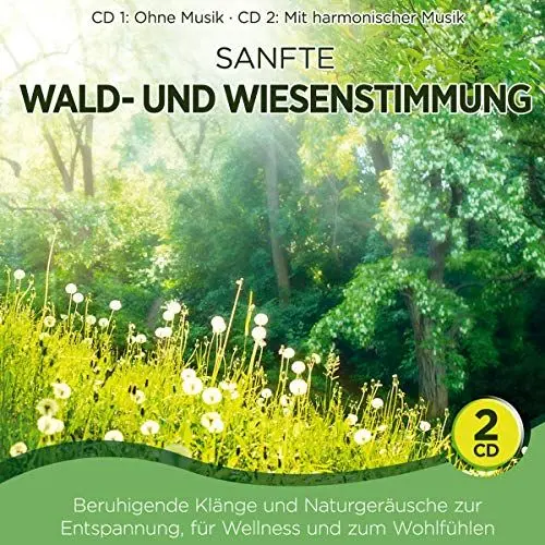 Produktbild: Sanfte Waldstimmung und Wiesenstimmung·· Beruhigende Klänge und Naturgeräusche zur Entspannung·· für Wellness und zum Wohlfühlen·· CD 1: ohne Musik·· CD 2: mit harmonischer Musik·· Wald und Wiese