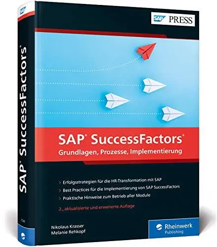 Produktbild: SAP SuccessFactors: Das Standardwerk zum Nachfolger von SAP ERP HCM (SAP HR) (SAP PRESS)