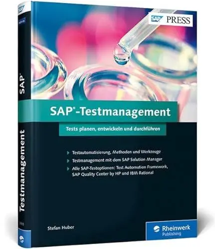 Produktbild: SAP-Testmanagement: SAP-Lösungen testen mit SAP Solution Manager, IBM Rational, SAP Quality Center by HP, CBTA, SEA, BPCA (SAP PRESS)