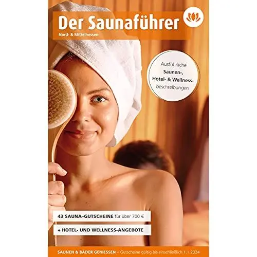 Produktbild: Saunaführer 2022 - Saunabuch der Region Nord- & Mittelhessen - Über 900 Euro Ersparnis in 42 Saunen (Sauna Gutscheine gültig bis Januar 2024) - Gutscheinbuch