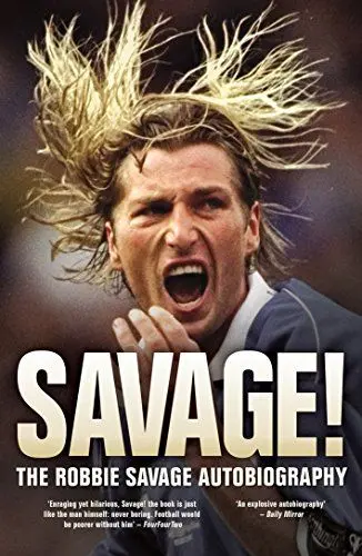 Produktbild: Savage!: The Robbie Savage Autobiography