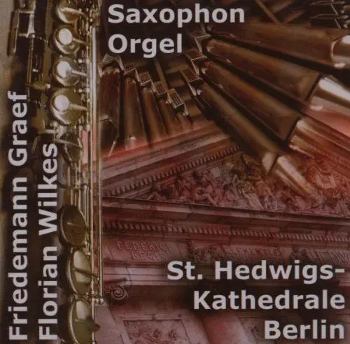 Produktbild: Saxophone & Organ - Graef & Wilkes