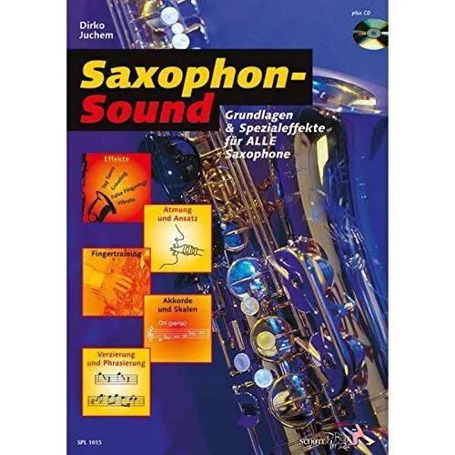Produktbild: Saxophon-Sound: Grundlagen und Spezialeffekte für alle Saxophone. Saxophon. (Schott Pro Line)