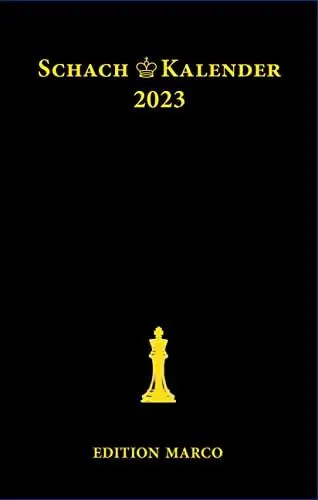 Produktbild: Schachkalender 2023: Taschenkalender für Schachspieler (40. Jahrgang)