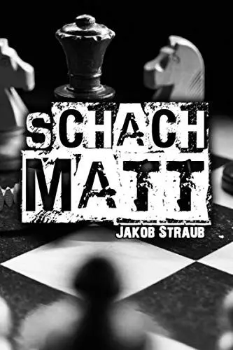 Produktbild: SCHACHMATT: Die besten Schacheröffnungen für Anfänger & Fortgeschrittene