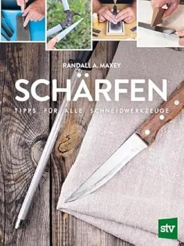 Produktbild: Schärfen: Tipps für alle Schneidwerkzeuge