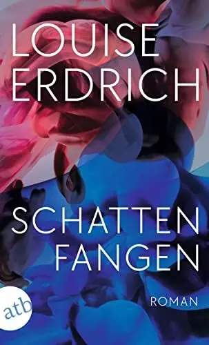 Produktbild: Schattenfangen: Roman