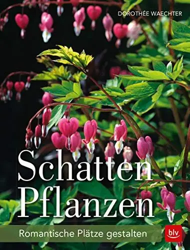 Produktbild: Schattenpflanzen: Romantische Plätze gestalten