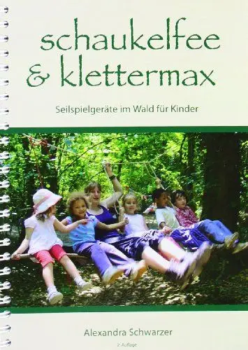 Produktbild: Schaukelfee & Klettermax: Seilspielgeräte im Wald für Kinder