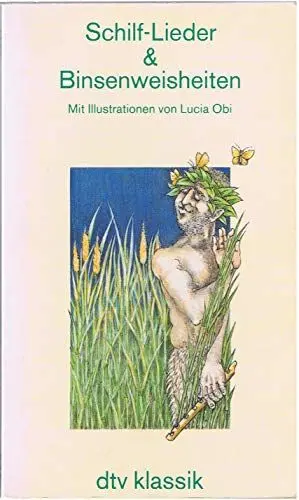 Produktbild: Schilf-Lieder und Binsenwahrheiten