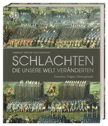 Produktbild: Schlachten, die unsere Welt veränderten: Ursachen, Folgen, Hintergründe