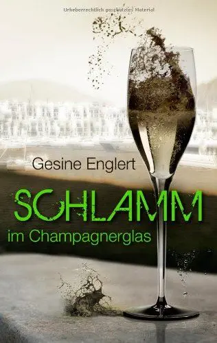 Produktbild: Schlamm im Champagnerglas