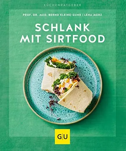 Produktbild: Schlank mit Sirtfood (GU Küchenratgeber)