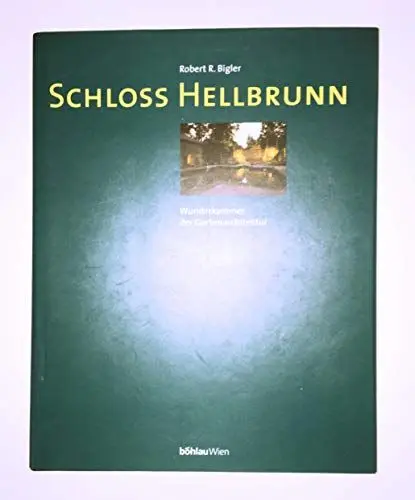 Produktbild: Schloss Hellbrunn: Wunderkammer der Gartenarchitektur