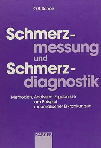 Produktbild: Schmerzmessung und Schmerzdiagnostik: Methoden, Analysen, Ergebnisse am Beispiel rheumatischer Erkrankungen.