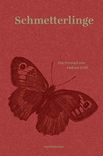 Produktbild: Schmetterlinge: Ein Portrait (Naturkunden)