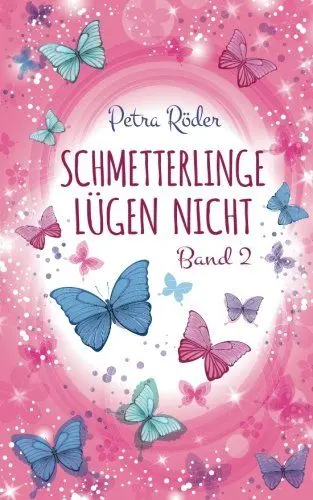 Produktbild: Schmetterlinge lügen nicht - Band 2
