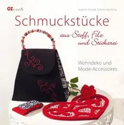 Produktbild: Schmuckstücke aus Stoff, Filz und Stickerei: Wohndeko und Mode-Accessoires