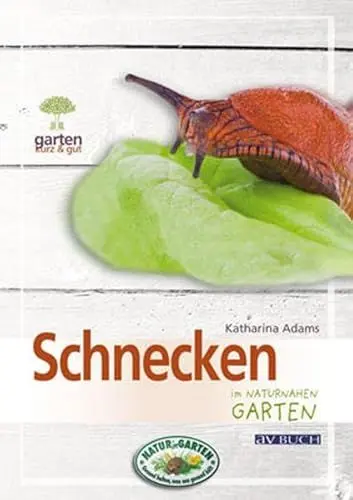 Produktbild: Schnecken im naturnahen Garten