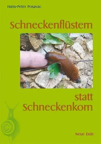 Produktbild: Schneckenflüstern statt Schneckenkorn