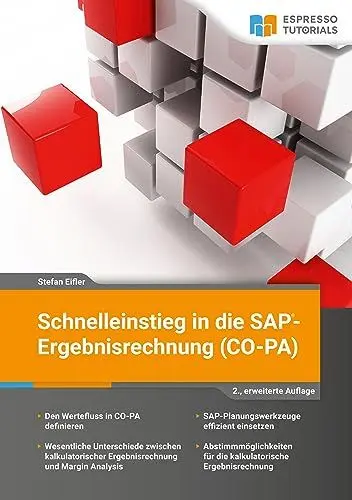 Produktbild: Schnelleinstieg in die SAP-Ergebnisrechnung (CO-PA) - 2., erweiterte Auflage