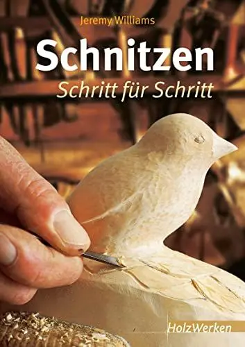Produktbild: Schnitzen: Schritt für Schritt (HolzWerken)