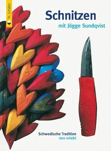 Produktbild: Schnitzen: mit Jögge Sundqvist (HolzWerken)