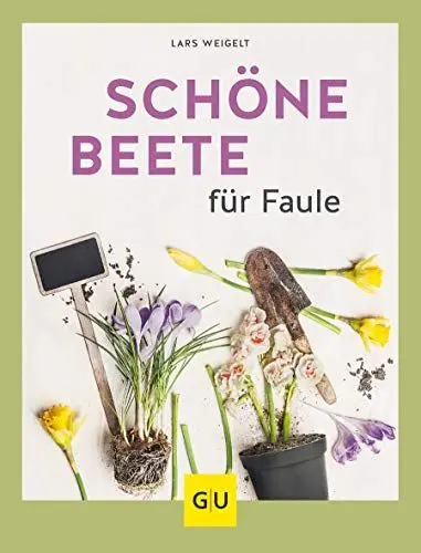Produktbild: Schöne Beete für Faule (GU Gartengestaltung)