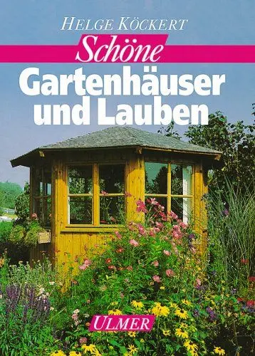 Produktbild: Schöne Gartenhäuser und Lauben