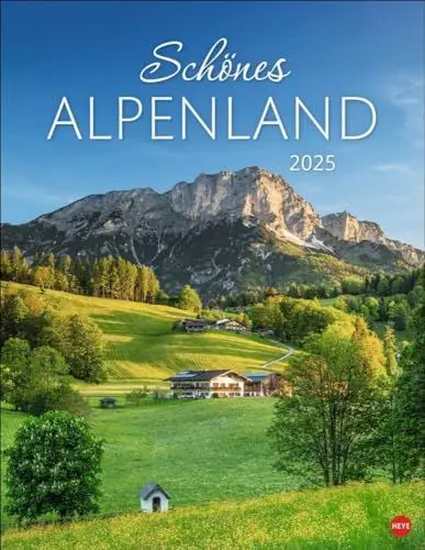 Produktbild: Schönes Alpenland Posterkalender 2025: Beeindruckender Fotokalender mit traumhaften Berglandschaften. Wand-Kalender 2025 für Bergfreunde und Naturliebhaber.