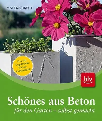 Produktbild: Schönes aus Beton für den Garten - selbstgemacht: Von der Vogeltränke bis zur Gartenbank