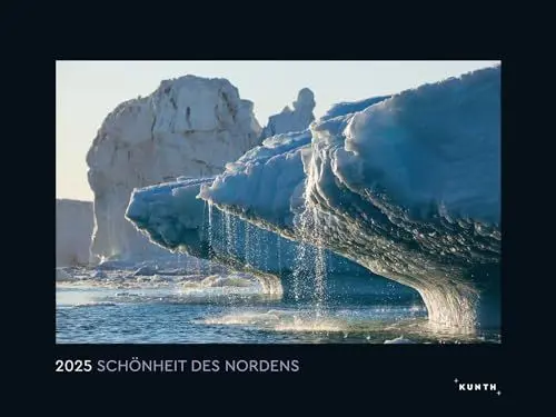 Produktbild: Schönheit des Nordens - KUNTH Wandkalender 2025: Hochwertiger, bildstarker Kalender mit Spiralbindung im Großformat