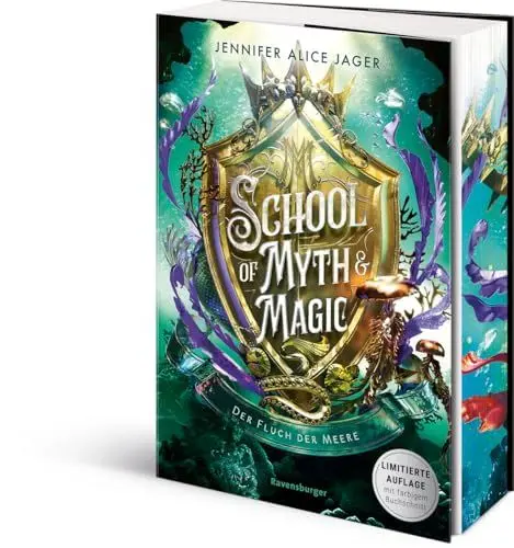 Produktbild: School of Myth & Magic, Band 2: Der Fluch der Meere (Limitierte Auflage mit Farbschnitt) (School of Myth & Magic, 2)