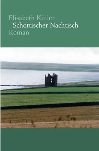 Produktbild: Schottischer Nachtisch: Roman