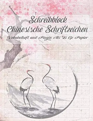 Produktbild: Schreibblock Chinesische Schriftzeichen Vokabelheft und Pinyin Mi Zi Ge Papier: Hanzi Übungsheft: Schreibheft für japanische und chinesische Zeichen ... Mi Zi Ge Quadrate mit Kreuz und Diagonalen