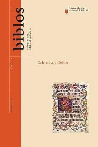 Produktbild: Schrift als Dekor (Biblos: Beiträge zu Buch, Bibliothek und Schrift)