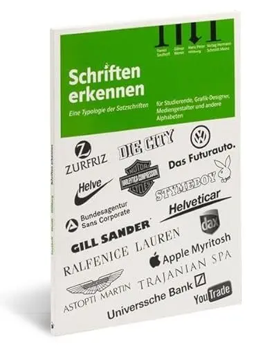 Produktbild: Schriften erkennen: Eine Typologie der Satzschriften für Studenten, Grafiker, Setzer, Kunsterzieher und alle PC-User: Eine Typologie der Satzschriften ... Setzer, Buchhändler und Kunsterzieher
