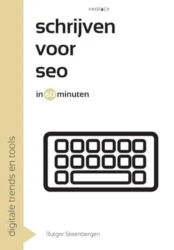 Produktbild: Schrijven voor SEO in 60 minuten: digitale trends en tools (Digitale trends en tools in 60 minuten)