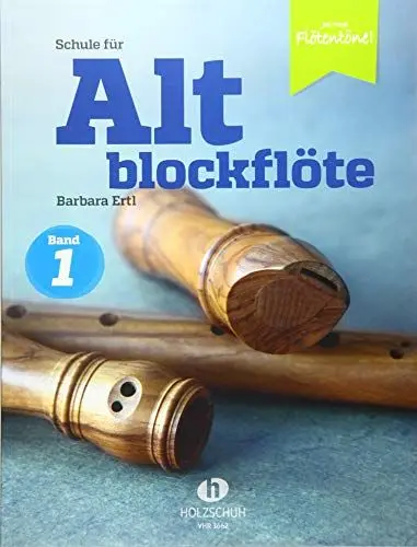Produktbild: Schule für Altblockflöte 1: Die Schule für Jugendliche und Erwachsene