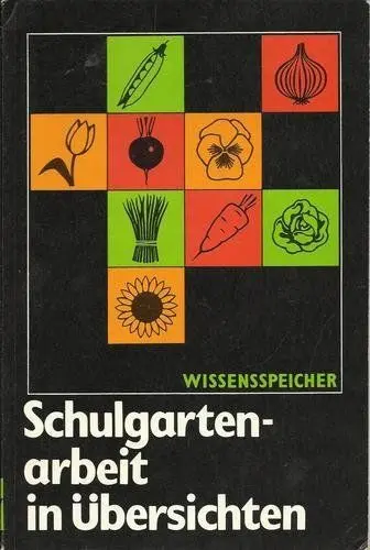 Produktbild: Schulgartenarbeit in Übersichten